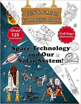 Space Technology and Our Solar System Daniel Gershkovitz with illustrations of space-related items on the cover