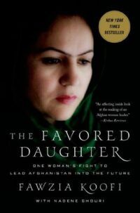 Cover of The Favored Daughter by Fawzia Koofi
