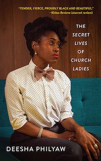 A graphic of the cover of The Secret Lives of Church Ladies by Deesha Philyaw