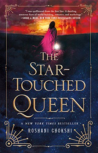 cover image of The Star-Touched Queen by Rokshani Chokshi showing a woman walking towards the sunset