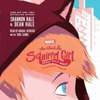 book cover of Unbeatable Squirrel Girl: Girl Meets World