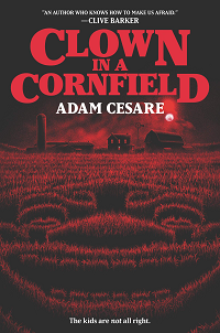 Clown in a Cornfield by Adam Cesare book cover