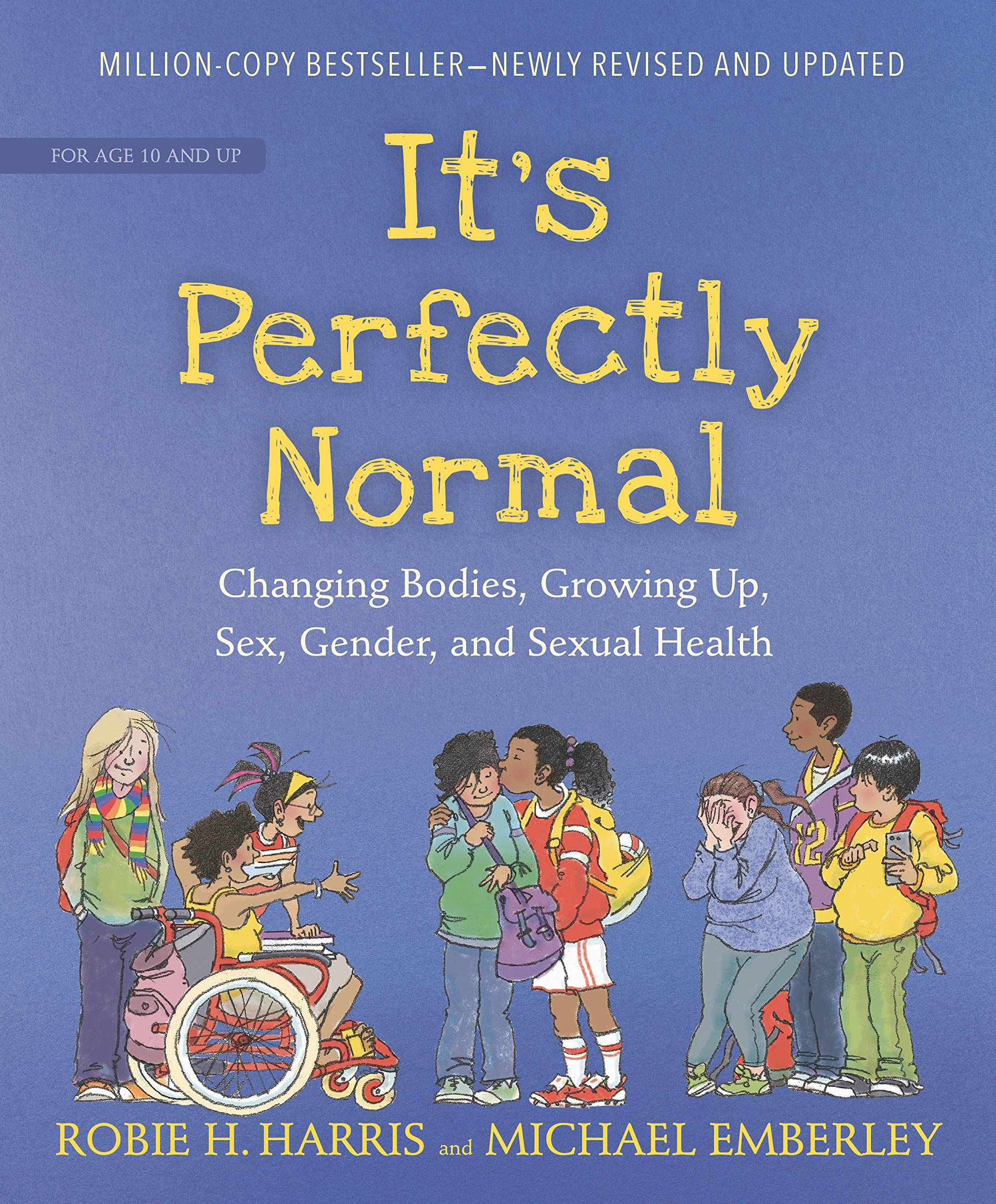 Image of the cover for the most updated version of IT'S PERFECTLY NORMAL. 
