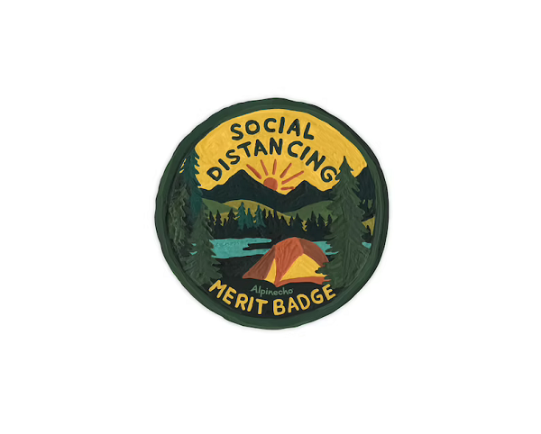 A sticker made to look like a scouting merit badge. Features a small tent pitched by the water and the words "Social Distancing."