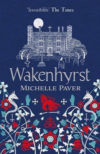 Wakenhyrst by Michelle Paver cover