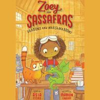 book cover of Zoey and Sassafrass: Dragons and Marshmallows