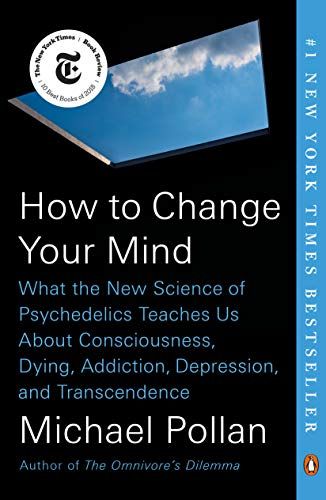 cover of How to Change Your by Mind Pollan
