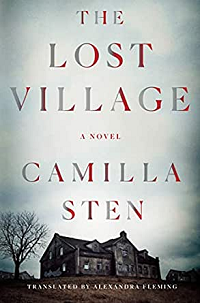 The Lost Village by Camilla Sten book cover