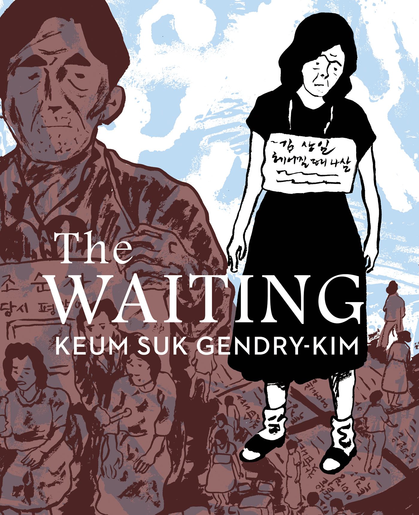 The Waiting by Keum Suk Gendry-Kim and translated by Janet Hong