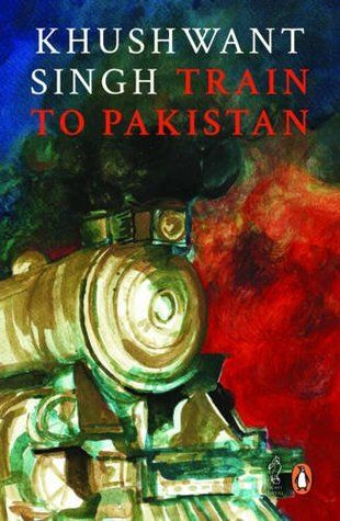 Cover of Train To Pakistan by Khushwant Singh