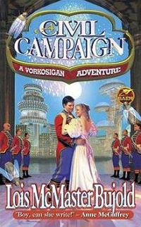 A Civil Campaign by Lois McMaster Bujold book cover