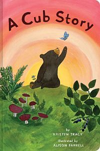 Cover of A Cub Story by Tracy