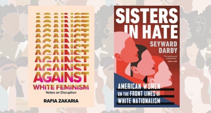 book covers for sisters in hate and against white feminism