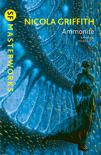 Ammonite by Nicola Griffith book cover