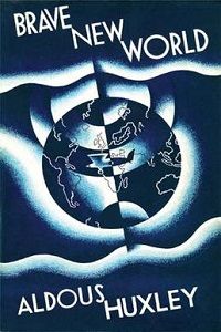 Brave New World by Aldous Huxley book cover