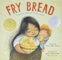 cover of Fry Bread: A Native American Family Story 