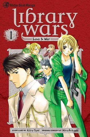 Cover of Library Wars: Love & War, Vol. 1 by Hiro Arikawa