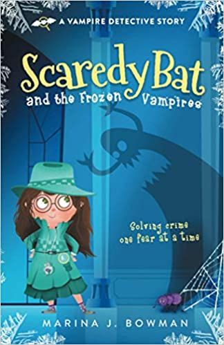 cover of scaredy bat and the frozen vampires