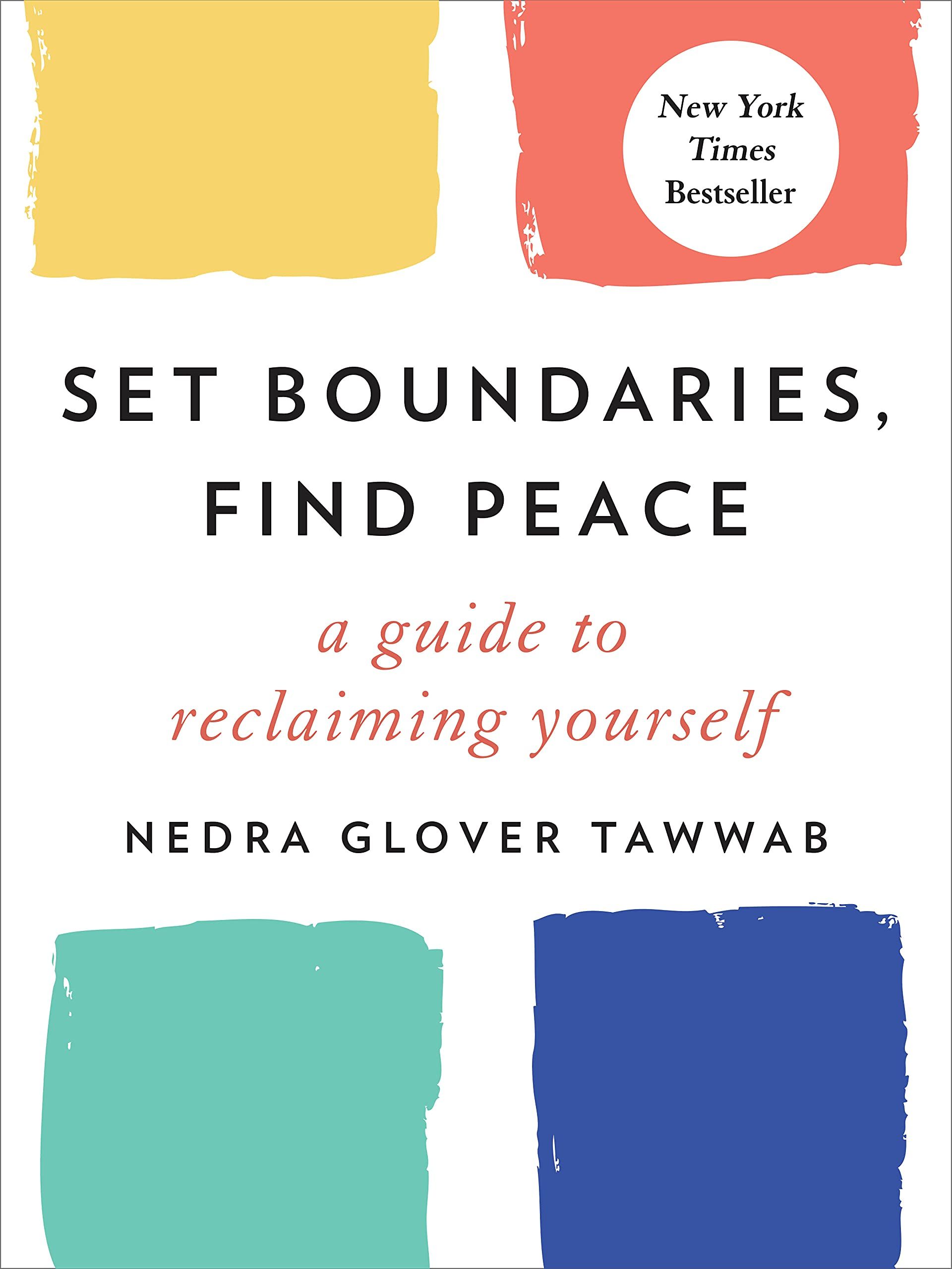 Set Boundaries, Find Peace Book Cover