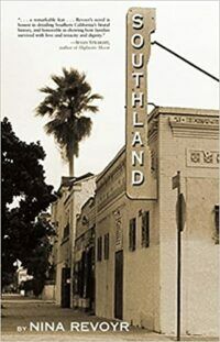 cover of southland by Nina Revoyr, a black and white photo of a building with a sign reading 'southland' with palm trees in the background