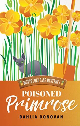 Poisoned Primrose (Motts Cold Case Mystery #1) by Dahlia Donovan cover