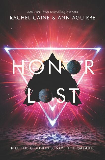 Honor Lost by Rachel Caine & Ann Aguirre Cover