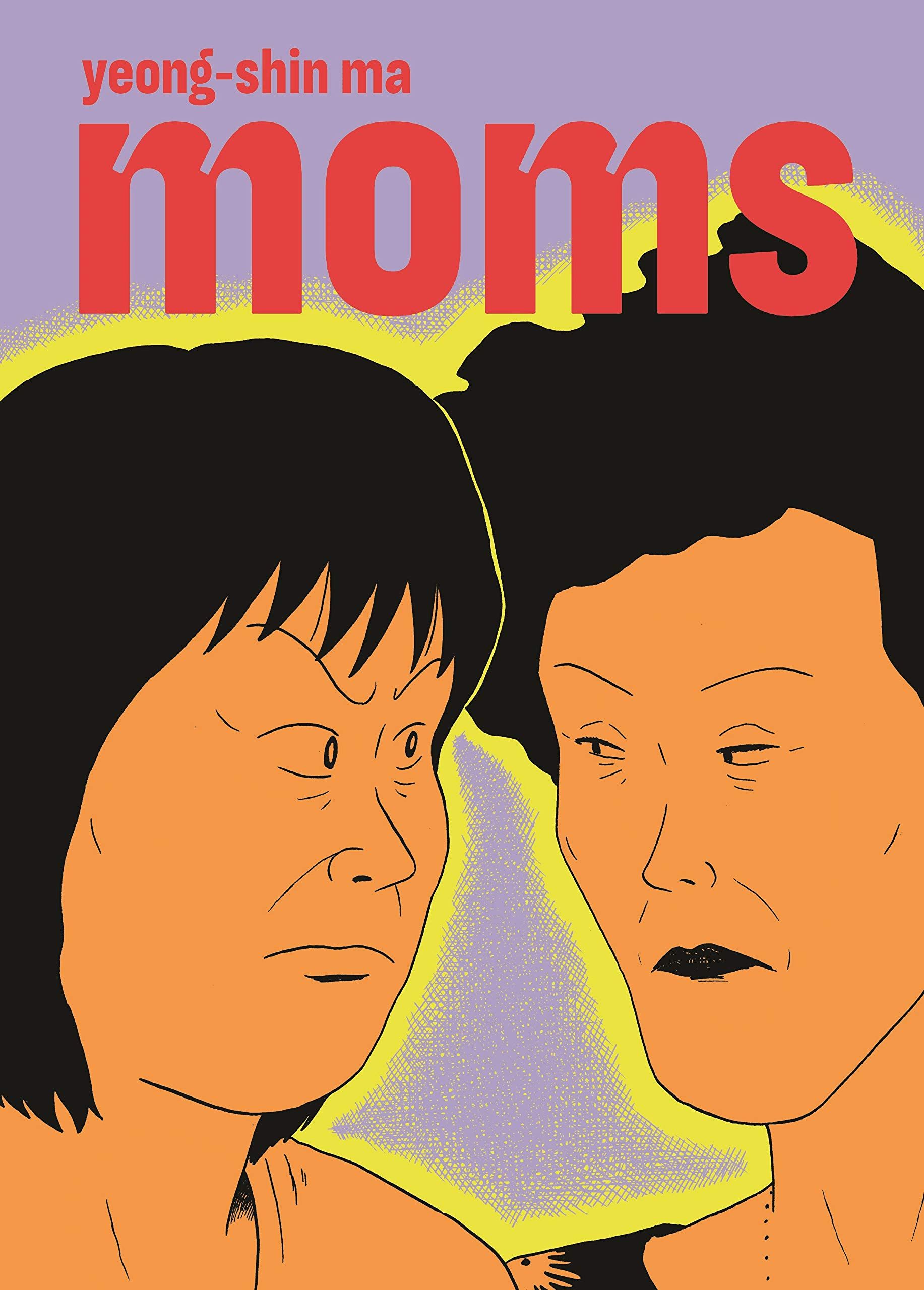 cover of Moms by Yeong-shin Ma