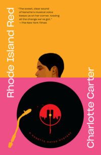 Cover of Rhode Island Red by Charlotte Carter, featuring a the upper part of a Black woman's head above a record on a record player