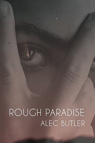 cover image of Rough Paradise by Alec Butler
