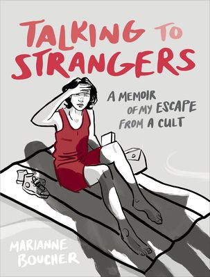 Talking to Strangers by Marianne Boucher