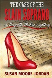 Cover of The Case of the Slain Soprano by Susan Moore Jordan