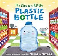The Life of a Little Plastic Bottle Book Cover