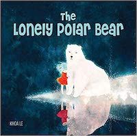 The Lonely Polar Bear by Khoa Le Book Cover