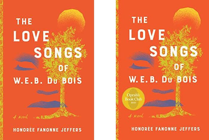Two covers of The Love Songs of W.E.B. Du Bois side by side. The one on the right has an Oprah's Book Club sticker,