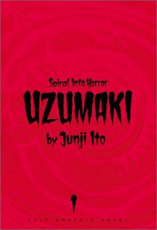 Cover of Uzumaki - Spiral Into Horror by Junji Ito