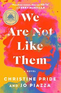 Book cover for We Are Not Like Them, showing two faces in profile facing left and right, interspersed with bright puffs of colour in red, pink, yellow, green and blue.