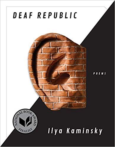 cover of Deaf Republic by Ilya Kaminsky