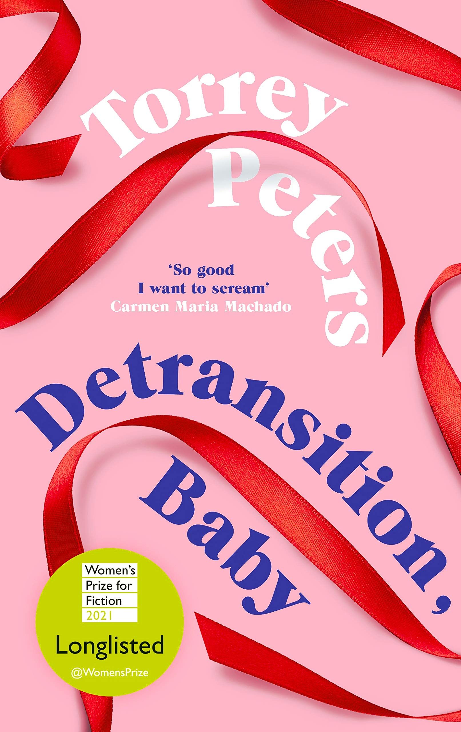 The cover of 'Detransition, Baby' by Torrey Peters