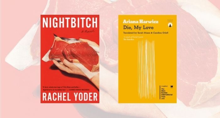 collage of nightbitch and die my love book covers