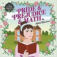 Pride and Prejudice and Math by Misti Kenison