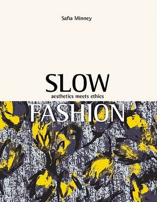 Cover of Slow Fashion, there are yellow butterflies