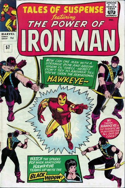 The cover of Tales of Suspense #57. The logo reads "Tales of Suspense featuring The Power of Iron Man."

Iron Man is in the center, with four drawings of Hawkeye menacing him, one from each corner. Above him is a caption reading "How can one man with a strange bow and arrow harm Ol' Shell-Head? Don't try to answer till you've seen the sensational Hawkeye."

At the bottom, another caption box reads: "Watch the sparks fly when handsome Hawkeye teams up with the Black Widow!" There is a picture of Black Widow, with black hair and wearing luxurious evening clothes.