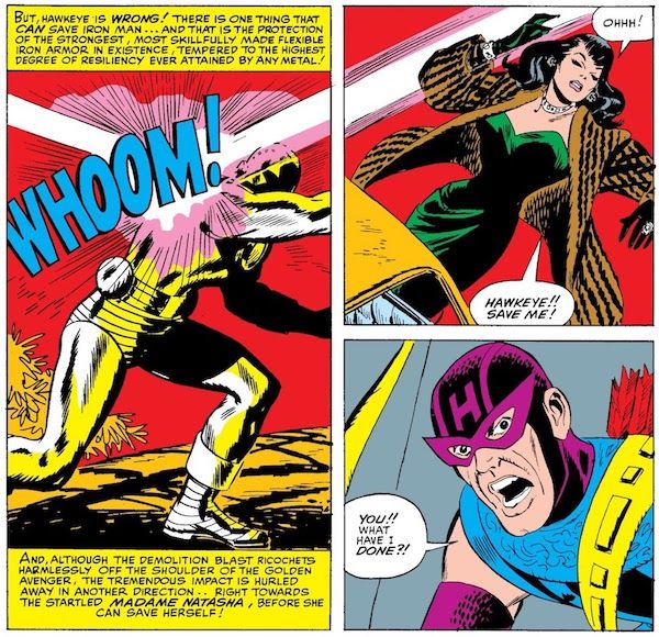 Three panels from Tales of Suspense #57.

Panel 1: The blast bounces off of Iron Man's shoulder in a brilliant flare of light. It pretty much just looks like a beam of light - there is no explosion or anything.

Narration Box: But, Hawkeye is wrong! There is one thing that can save Iron Man...and that is the protection of the strongest, most skillfully made flexible iron armor in existence, tempered to the highest degree of resiliency ever attained by any metal! And, although the demolition blast ricochets harmlessly off the shoulder of the Golden Avenger, the tremendous impact is hurled away in another direction...right towards the startled Madame Natasha, before she can save herself!

Panel 2: Black Widow is struck in the head by the blast, which again only looks like light so it's very funny that it knocks her down.

Black Widow: Ohhh! Hawkeye!! Save me!

Panel 3: Hawkeye cries out in horror.

Hawkeye: You!! What have I done?!