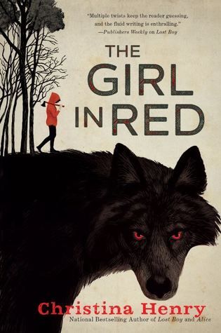 cover of The Girl in Red by Christina Henry
