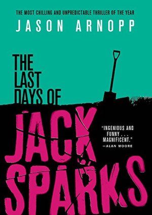 The Last Days of Jack Sparks book cover