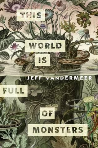 The World is Full of Monsters Short Story Cover
