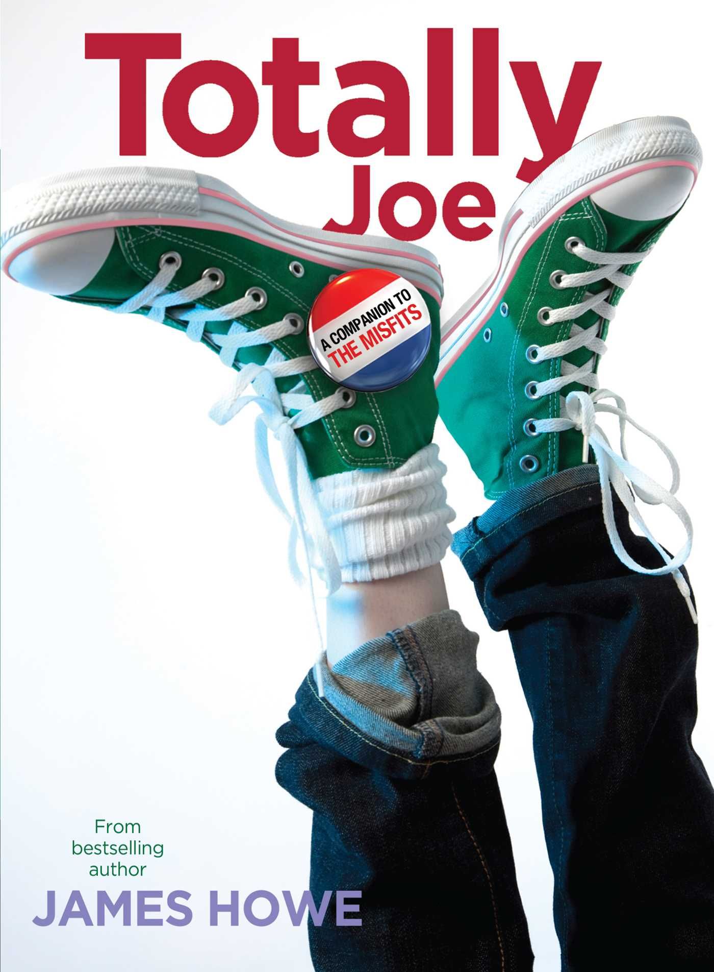 cover of Totally Joe by James Howe