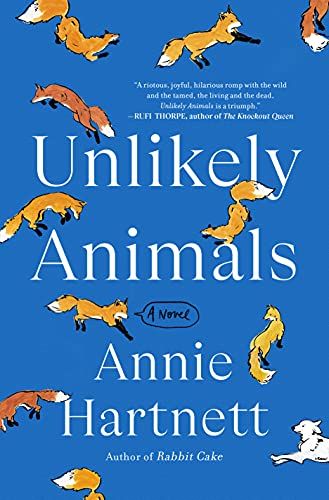 cover of Unlikely Animals by Annie Hartnett, blue with little cartoon foxes all over it