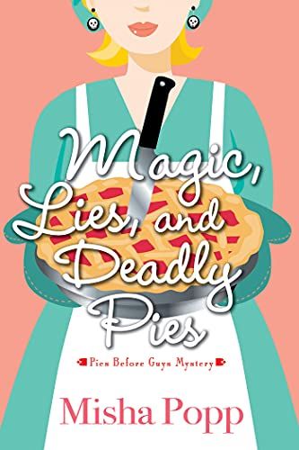 magic lies and deadly pies cover