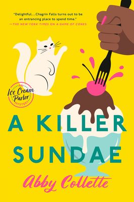 A Killer Sundae (Ice Cream Parlor Mystery #3) by Abby Collette cover